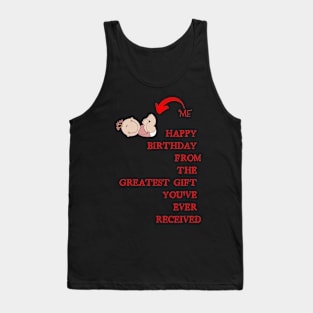 Best Gift Idea for Mom on Her Birthday Tank Top